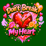 Don T Break My Heart